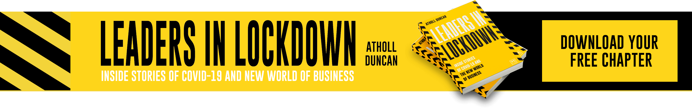 Leaders in Lockdown by Atholl Duncan - Inside stories of COVID 19 and new world of business